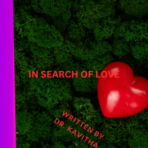 In search of love