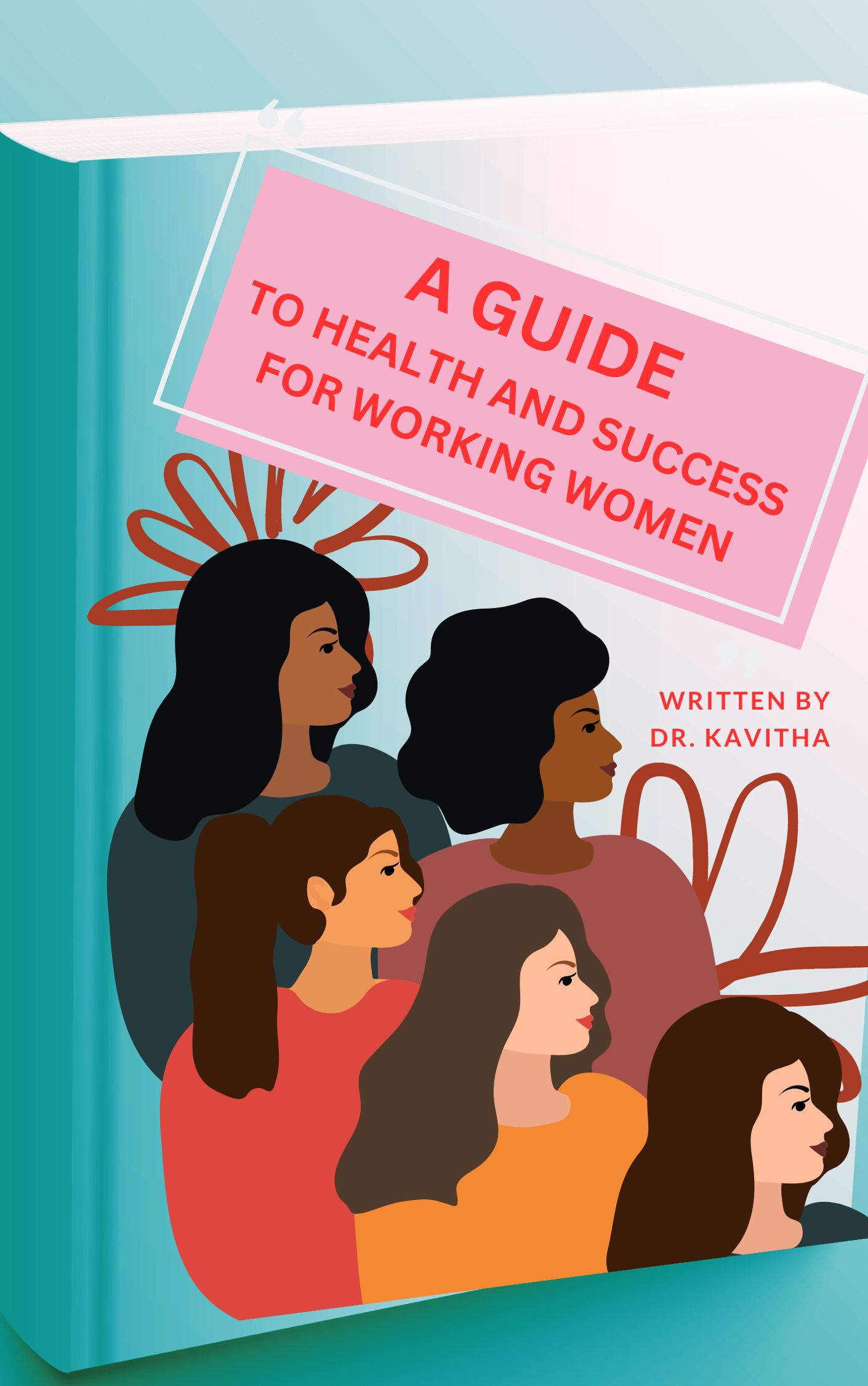 A guide to health and success for working women